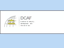 DCAF a centre for security,