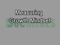 Measuring Growth Mindset