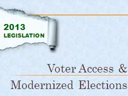 Voter Access &  Modernized Elections