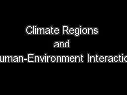 Climate Regions and Human-Environment Interaction
