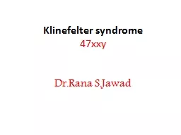 Klinefelter  syndrome 47xxy