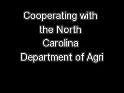 Cooperating with the North Carolina Department of Agri