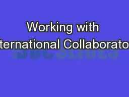Working with International Collaborators
