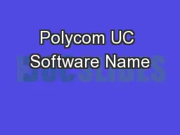 Polycom UC Software Name