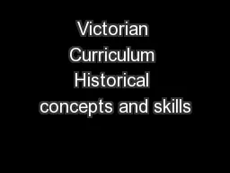 Victorian Curriculum Historical concepts and skills
