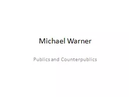 Michael Warner Publics and Counterpublics
