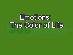 Emotions: The Color of Life