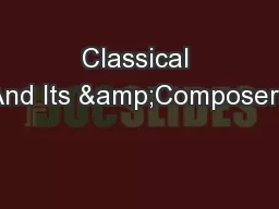 Classical Piano And Its &Composers&
