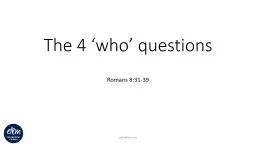The 4 ‘who’ questions