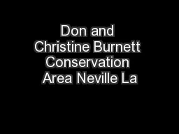 Don and Christine Burnett Conservation Area Neville La