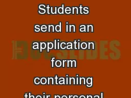 DFD Examples     Students send in an application form containing their personal details,