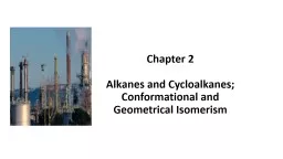 Chapter 2 Alkanes and Cycloalkanes;