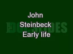 John Steinbeck Early life