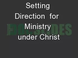 Setting Direction  for  Ministry under Christ