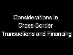 Considerations in Cross-Border Transactions and Financing