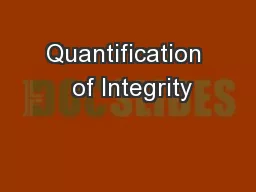 Quantification  of Integrity
