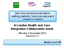 #bettercareLDN Self-care and personalisation: