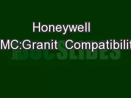 Honeywell  VMC:Granit  Compatibility