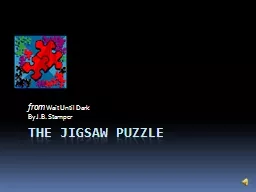 The Jigsaw Puzzle f rom  Wait Until Dark