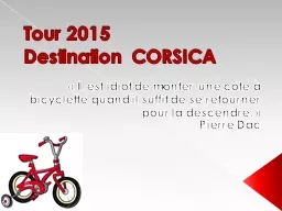 Tour 2015  Destination CORSICA