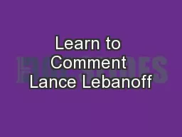 Learn to Comment Lance Lebanoff