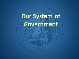 Our System of Government