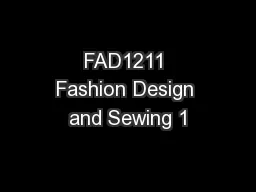 FAD1211 Fashion Design and Sewing 1
