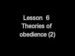 Lesson  6 Theories of obedience (2)