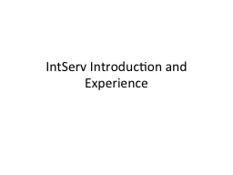 IntServ  Introduction and Experience