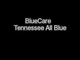 BlueCare  Tennessee All Blue