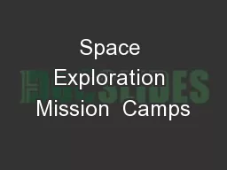Space Exploration Mission  Camps