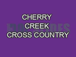 CHERRY CREEK CROSS COUNTRY