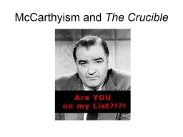 McCarthyism and  The Crucible