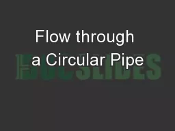 Flow through a Circular Pipe