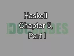 Haskell Chapter 5, Part I