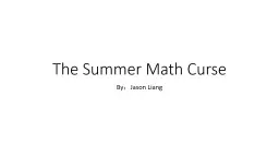 The Summer Math Curse  By