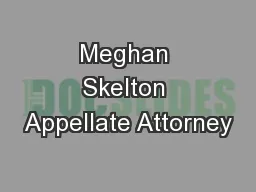 Meghan Skelton Appellate Attorney