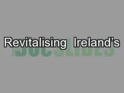 Revitalising  Ireland’s