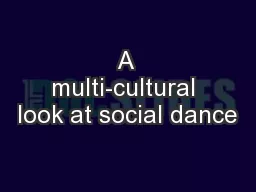 A multi-cultural look at social dance