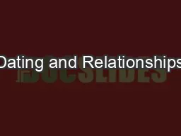 Dating and Relationships