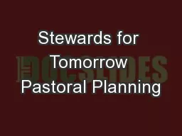 Stewards for Tomorrow Pastoral Planning