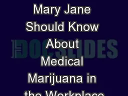 What Every Tom, Dick and Mary Jane Should Know About Medical Marijuana in the Workplace
