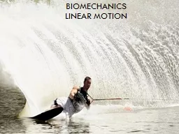 Biomechanics  Linear motion