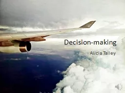 Decision-making Alicia Talley