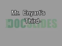 Mr.  Enyart’s     Third-