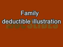 Family  deductible illustration