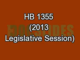 HB 1355 (2013 Legislative Session)