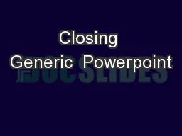 Closing Generic  Powerpoint