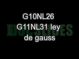 G10NL26 G11NL31 ley de gauss