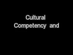Cultural Competency  and